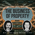 The Business of Property Podcast